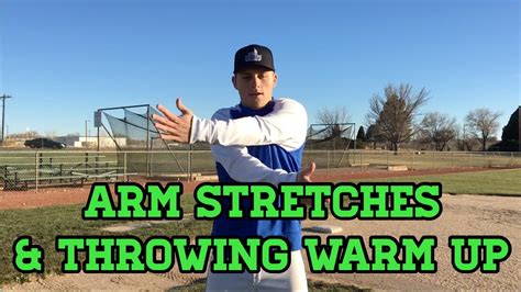 Baseball Arm Stretches And Throwing Warm Up Youtube