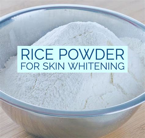 Rice Powder For Skin Whitening Natural Face Masks You Can Make