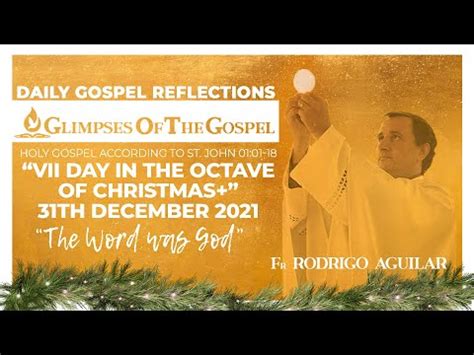 Daily Gospel Reflections Youtube