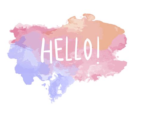 The Word Hello On A Watercolor Vector Download Free Vectors Clipart