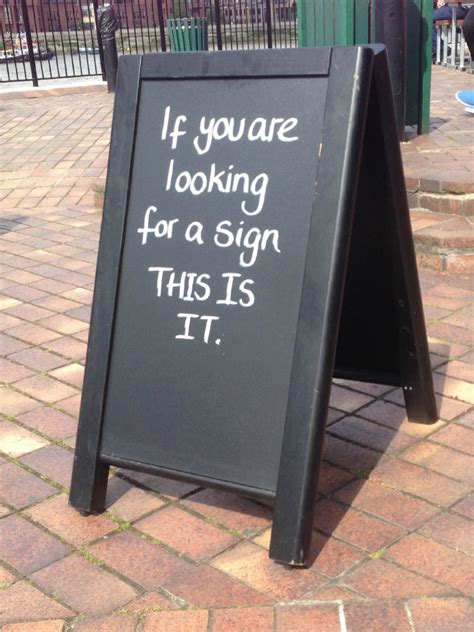 Are You Looking For A Sign
