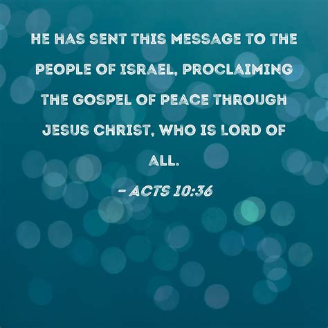 Acts 1036 He Has Sent This Message To The People Of Israel