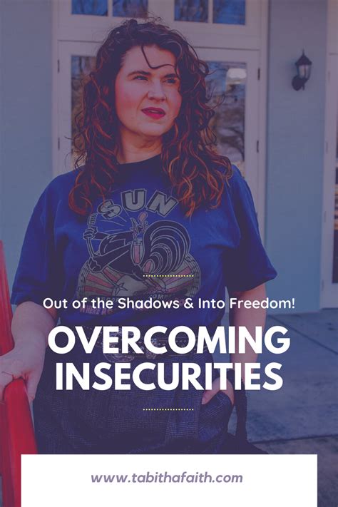 Overcoming Insecurities Out Of The Shadows Into Freedom In 2020