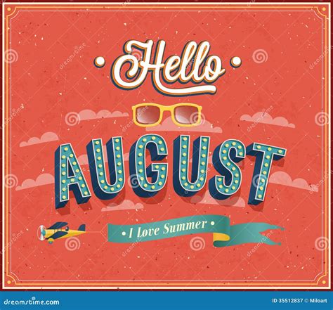 Hello August Typographic Design Stock Vector Illustration Of Poster