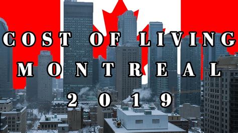 Cost Of Living In Montreal Canada Youtube