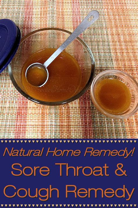 Sore Throat And Cough Remedy Foodie Home Chef