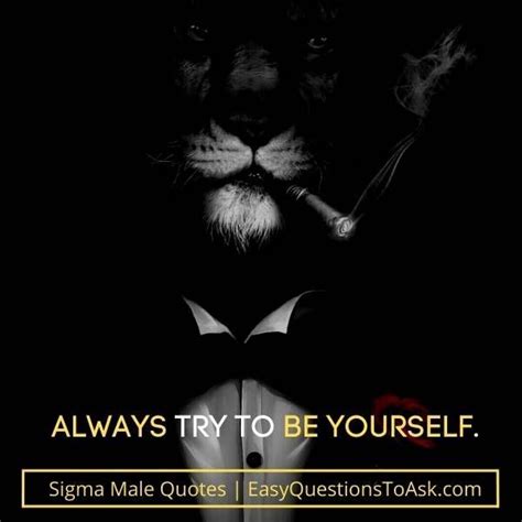 Sigma Male Quotes Attitude Quotes For Man In Sigma Male Men Quotes Male