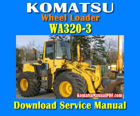 When installing hoses and 3. Komatsu Wheel Loader WA320-3 Service Manual PDF