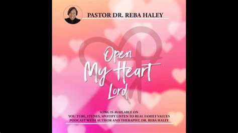 Open My Heart Lord Pastor Dr Reba Worship And Prayer To Bring You
