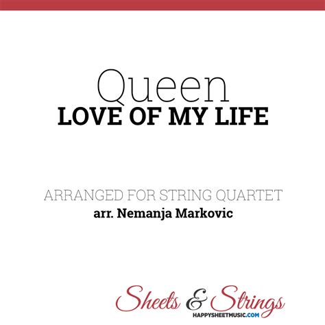 Queen Love Of My Life Sheet Music For String Quartet