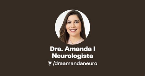 Dra Amanda L Neurologista Linktree