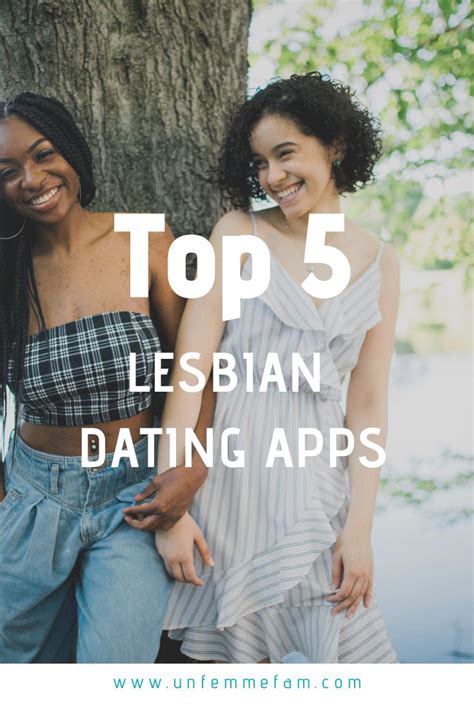 Lesbian Dating Apps Lesbian Dating Lesbian Dating Sites Lesbian