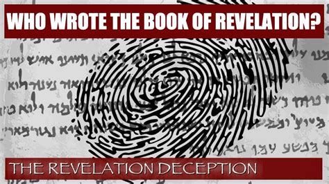Who Wrote The Book of Revelation? (Exposing The Book of Revelation