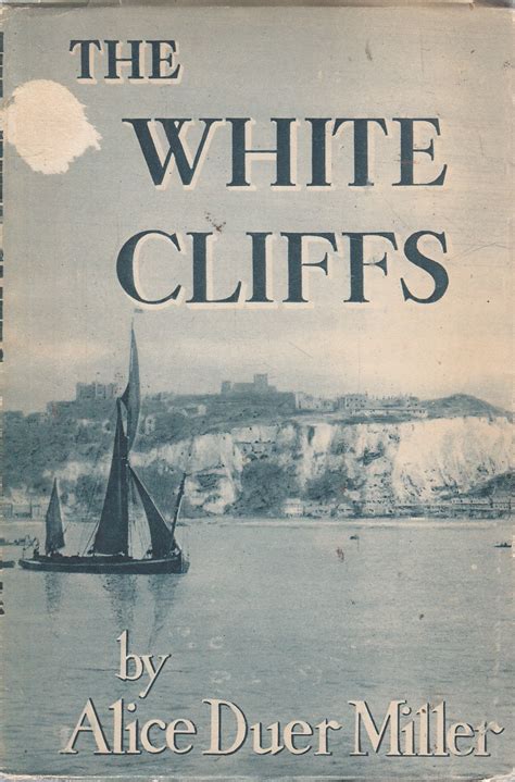 The White Cliffs Miller Alice Duer Books