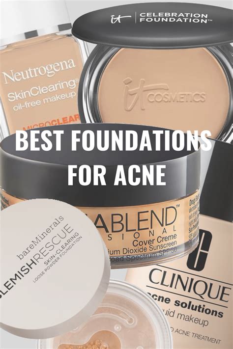 8 Best Foundations For Acne Prone Skin In 2020 Best Foundation For