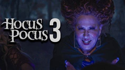 Hocus Pocus 3 Release Date Is It Happening YouTube
