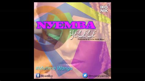 Nyemba Yelele Prod By Dj Lo For Ikonik Music Youtube