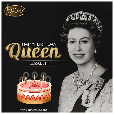 Happy Birthday Queen Elizabeth Ii🎂 Birthday Happy Birthday Queen