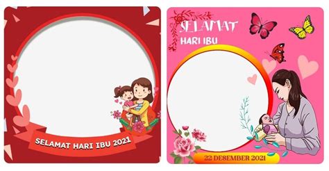 Inilah 55 Twibbon Hari Ibu 2021 Spesial Desain Gambar Ibu Dan Anak