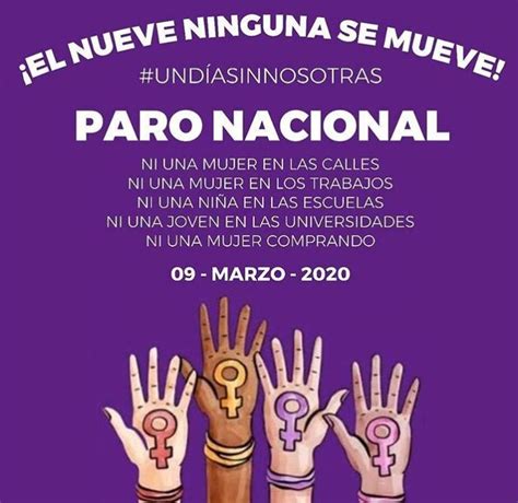 “un Día Sin Nosotras” Cómo Y Cuándo Se Realizará El Paro Nacional Por