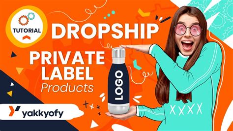 How To Dropship Private Label Products With Yakkyofy Youtube