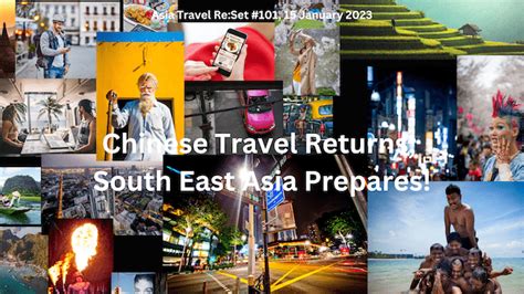 Asia Travel Reset Issue 101 Chinese Travel Returns