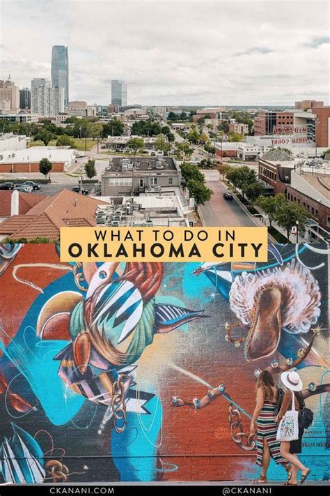 What To Do In Oklahoma City The Perfect Weekend Itinerary — Ckanani