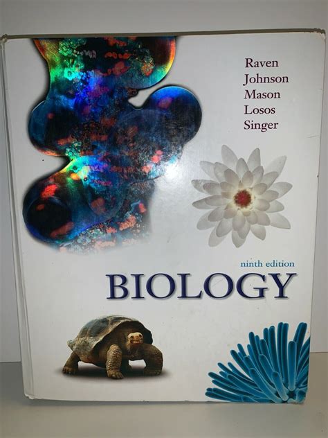 Biology Ninth Edition Raven Johnson Mason Losos Singer Textbook