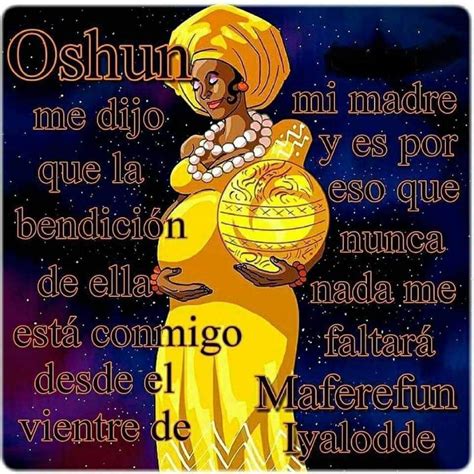Oshun Goddess Orishas Yoruba Yoruba Religion Ocha Ramadan Quotes