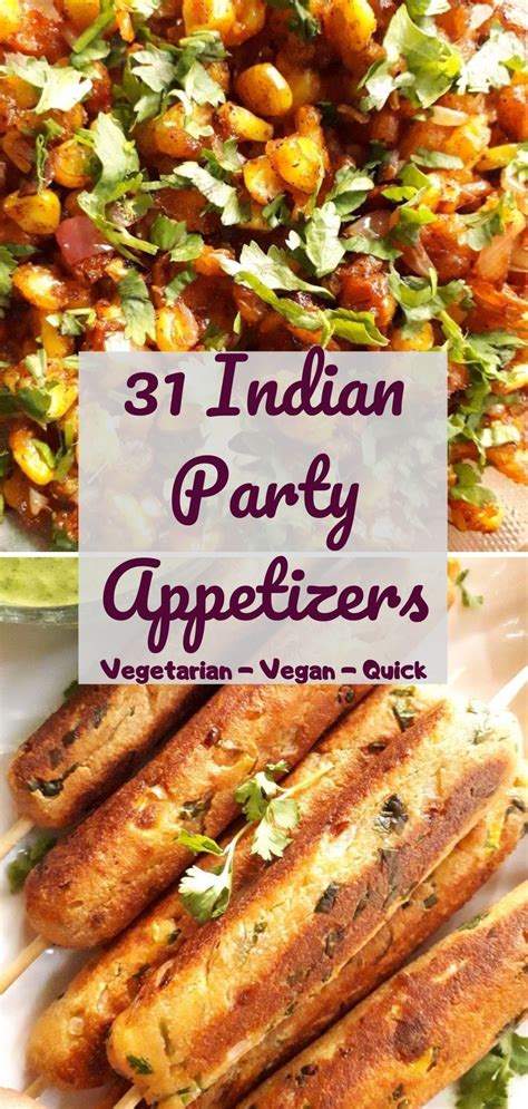 Hosting an appetizer party doesn't mean you need to spend hours slaving away in the kitchen. 31 Easy & Quick Veg Party Appetizers | Easy indian appetizers, Indian appetizers