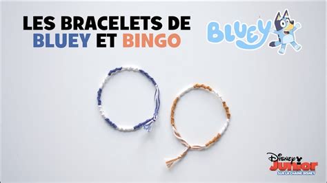 Cest Le Temps De Samuser Comment Faire Les Bracelets De Bluey Et De Bingo