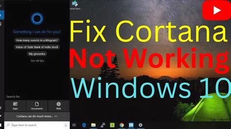 How To Fix Cortana Not Working On Windows 10 Youtube