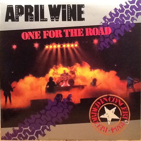 April Wine One For The Road Releases Discogs