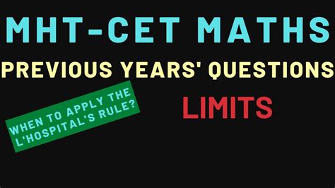 Maharashtra health and technical common entrance test, commonly known as mht cet, is conducted by the state common entrance test cell. MHT-CET | Previous Years' Questions | Mathematics | Limits ...