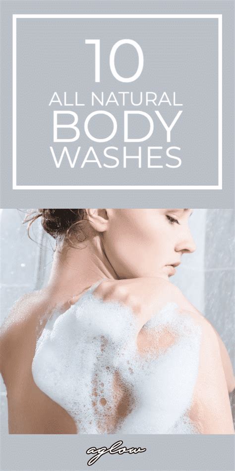 10 Best All Natural Body Washes For Smooth Skin Aglow Lifestyle