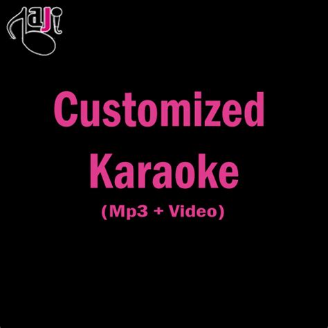Customized Karaoke High Quality Hindi Video Karaoke Lyrics