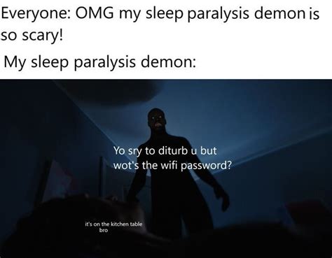 Check spelling or type a new query. Sleep Paralysis Demon Meme _ Sleep Paralysis in 2020 ...