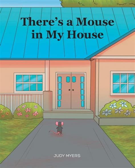 Theres A Mouse In My House Paperback