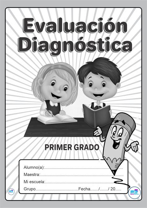 Evaluación Diagnóstica Primer Grado I Material Educativo