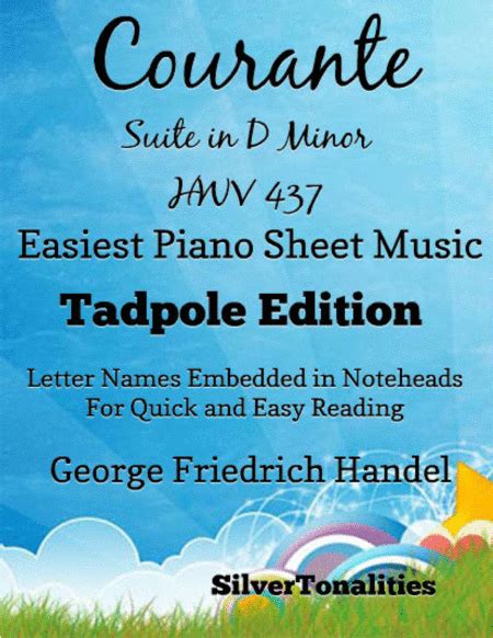 Courante Suite In D Minor Hwv Easiest Piano Sheet Nd Edition Arr Silvertonalities Sheet