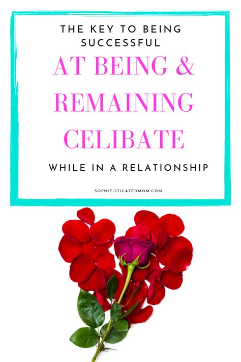 Practice Celibacy In A Relationship By Doing These 5 Things Sophie