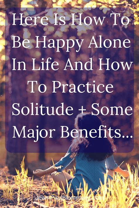 Being happy alone is of utmost importance. How To Be Happy Alone In Life - Creating a Place To "Re ...