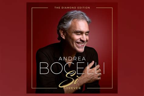 Andrea Bocelli LanÇa Novo Álbum OuÇa Si Forever The Diamond Edition