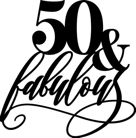 1 Result Images Of 50 And Fabulous Png Png Image Collection