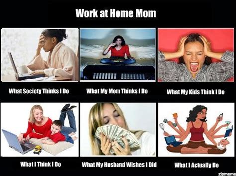 Whether you've worked from home your entire career, the last few years, or just a few days, we can all share in some of the unique joys, quirks and struggles that come from living in. 18 Working From Home Memes That Perfectly Sum It Up ...