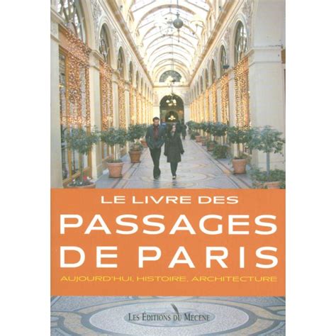 Le Livre Des Passages De Paris Delattre Livres