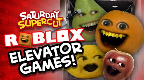 Roblox Elevator Games Supercut Annoying Orange Normal Elevator