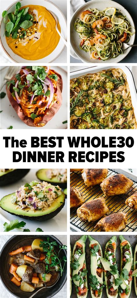 Best Whole30 Dinner Recipes Whole30 Dinners Whole30 Dinner Recipes