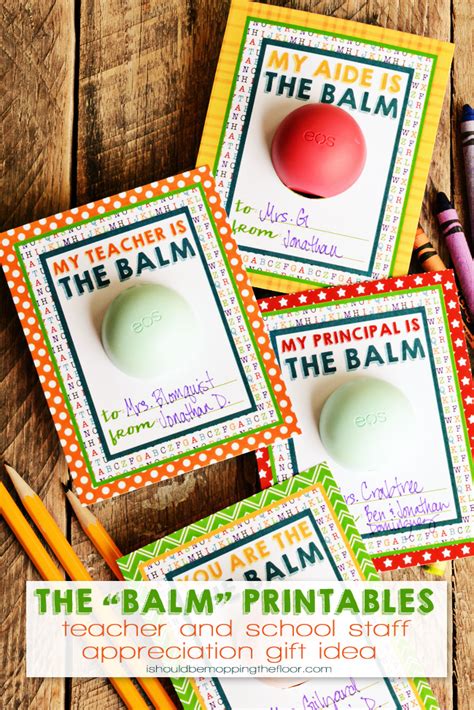 Free Balm Printables For Teacher Appreciation Week Perfect For All Of