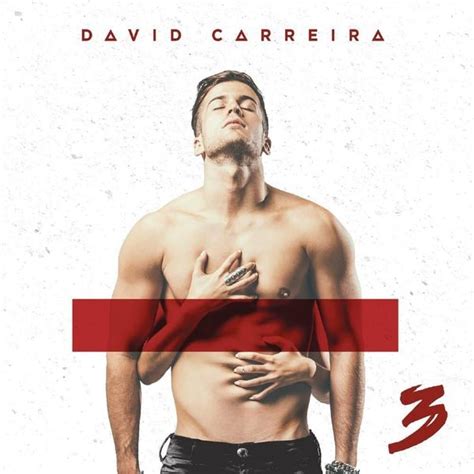 David Carreira 3 Lyrics And Tracklist Genius
